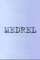 Poster for Medrel