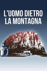 Poster for L'uomo dietro la montagna