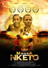 Poster for Mwana Nketo