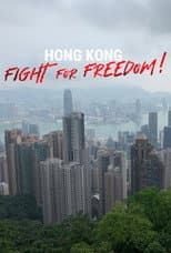 Poster for Hong Kong: Fight For Freedom!