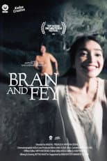 Poster for Bran And Fey