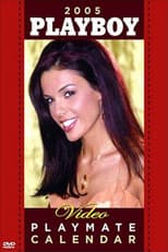 Poster for Playboy Video Playmate Calendar 2005
