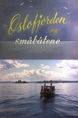 Poster for Oslofilm: Oslofjorden og småbåtene