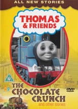 Poster for Thomas & Friends: The Chocolate Crunch and Other Stories