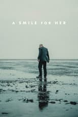 Poster for A Smile For Her