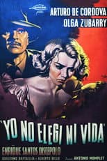 Poster for Yo no elegí mi vida