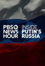Poster for PBS NewsHour: Inside Putin's Russia