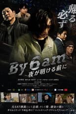 Poster for By 6am