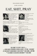 Poster for Eat, Shit, Pray