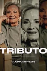 Poster for Tributo: Glória Menezes