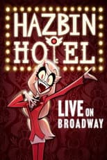 Poster for Hazbin Hotel: Live on Broadway
