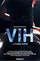 Poster for VIH: La causa justa