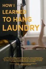 Poster for How I Learned to Hang Laundry