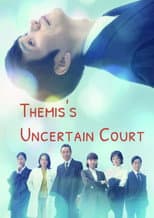 Poster for Themis's Uncertain Court