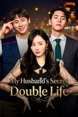 Poster for My Husband's Secret Double Life