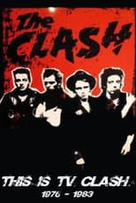 Poster for The Clash: This is TV Clash 1977-1982