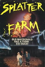Poster for Splatter Farm
