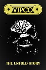 Poster for VIPCO: The Untold Story