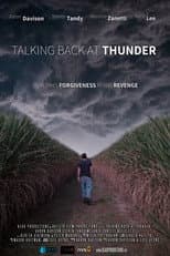 Poster for Talking Back at Thunder