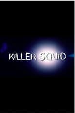 Poster for The Truth About Killer Squid
