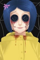Poster for Coraline: Creepy Coraline