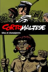 Poster for Corto Maltese: Heads and Mushrooms
