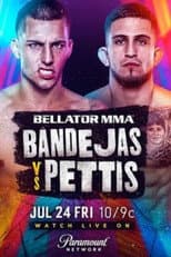 Poster for Bellator 242: Bandejas vs. Pettis