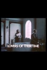 Poster for Lovers of Their Time