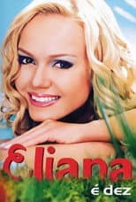 Poster for Eliana: É Dez