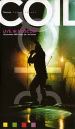 Poster for Coil: Live in Moscow 2001