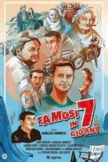 Poster for Famosi in 7 giorni