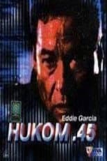 Poster for Hukom .45