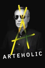 Poster for Arteholic