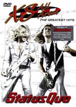 Poster for Status Quo: XS All Areas - The Greatest Hits