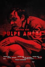 Poster for Pulpe Amère
