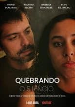 Poster for Quebrando o Silêncio