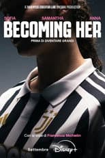 Poster for Becoming Her: Prima di diventare grandi