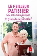 Poster for Le meilleur pâtissier : Qui sera plus fort que le grimoire de Mercotte ?