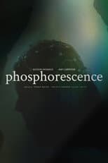 Poster for Phosphorescence