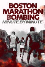 Poster for Boston Marathon Bombing: Minute by Minute