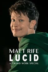Poster for Matt Rife: Lucid - A Crowd Work Special