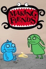 Poster for Making Fiends