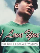 Poster for I Love You in Different Ways