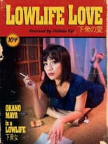 Poster for Lowlife Love