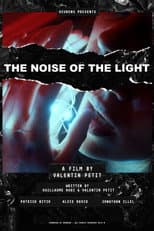 Poster for The Noise of the Light