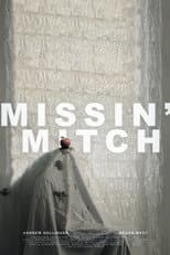 Poster for Missin' Mitch
