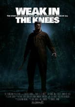 Poster for Weak in the Knees