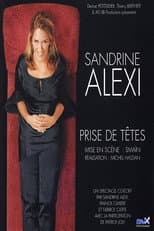 Poster for Sandrine Alexi - Prise de têtes