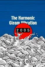 Poster for The Harmonic Gleam Vibration