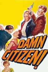 Poster for Damn Citizen